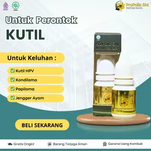 Oles Propolis SM Untuk Penghilang Kutil HPV Skin Tag Papiloma Tahi Lalat Kondiloma Akuminata