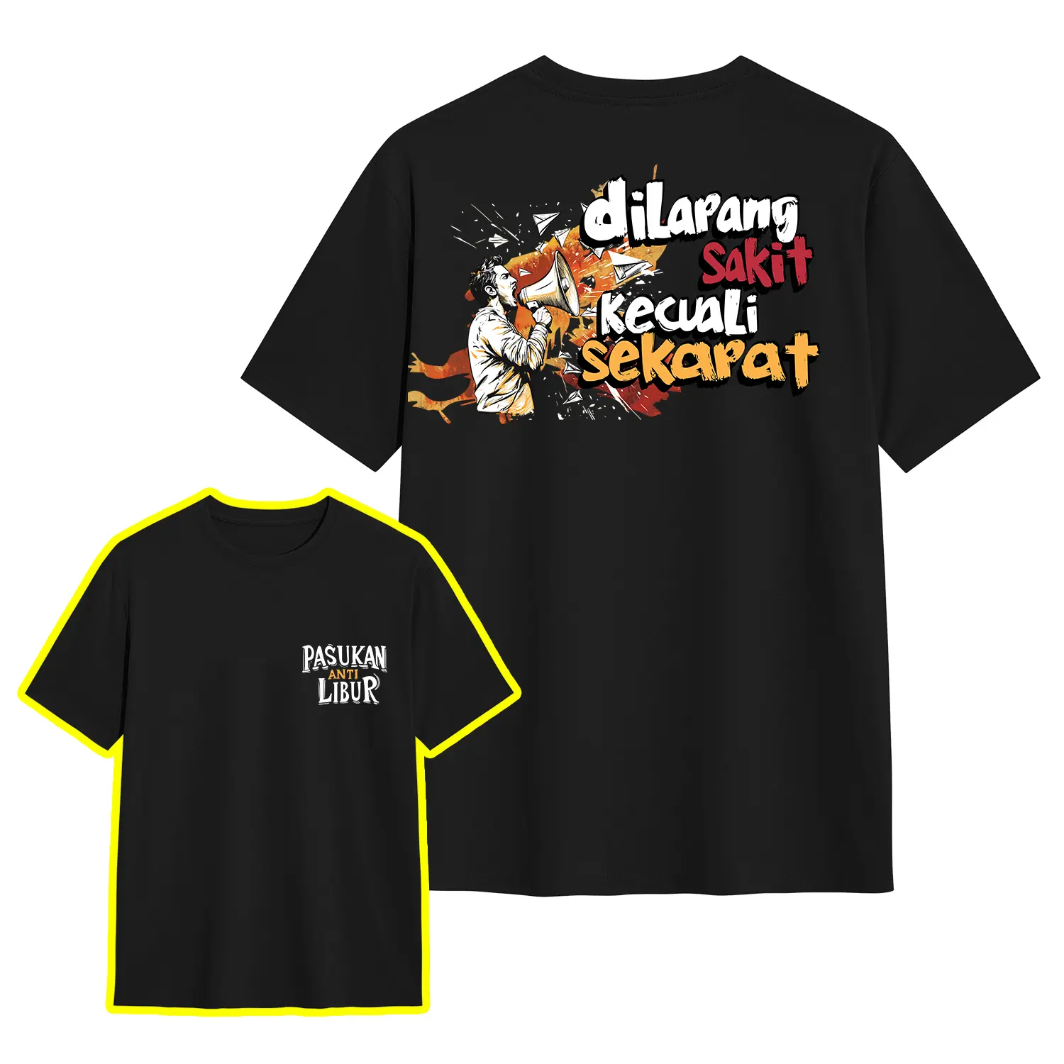 Kaos Pasukan Anti Libur Dilarang Sakit Kecuali Sekarat - Baju Kata Kata - T-Shirt Viral Combed 24s Pria Unisex - Sunnyvibez