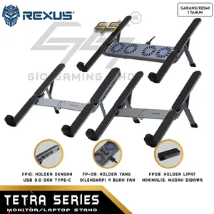 Foldable Laptop Stand Holder Dudukan Pendingin Laptop REXUS TETRA FP08 TETRA BOOST FP09 TETRA PRO FP10 Notebook Stand