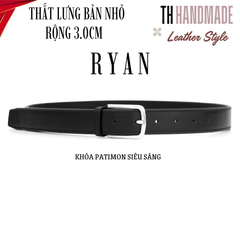 Thắt lưng da bò nhập khẩu "Ryan" TH HANDMADE | Dây nịt nam bản 3.0 màu đen Tặng kèm đục lỗ hợp kim Handmade Women Nữ Titan