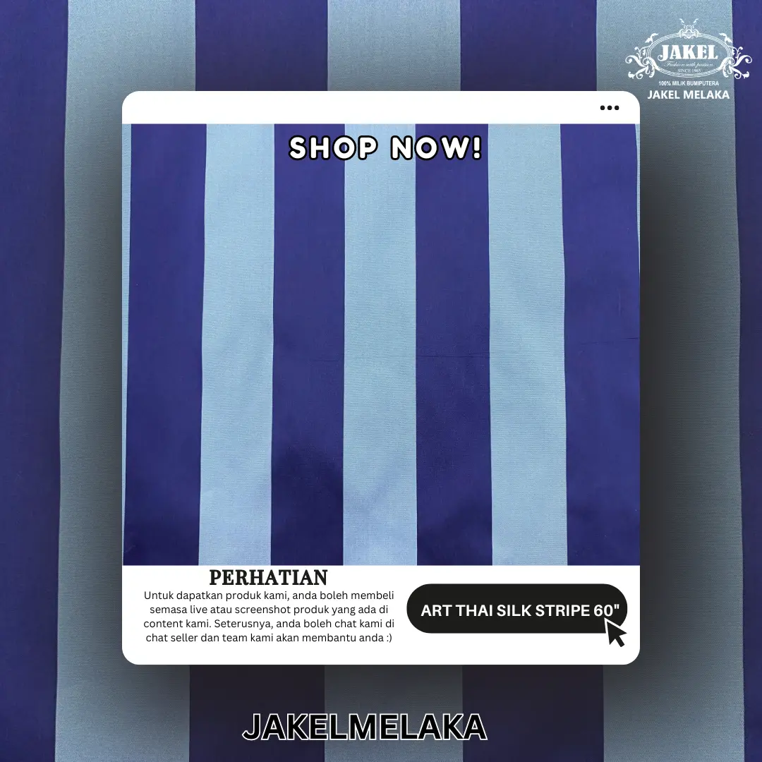 KAIN PASANG JAKEL KAIN ART THAI SILK STRIPE 60"