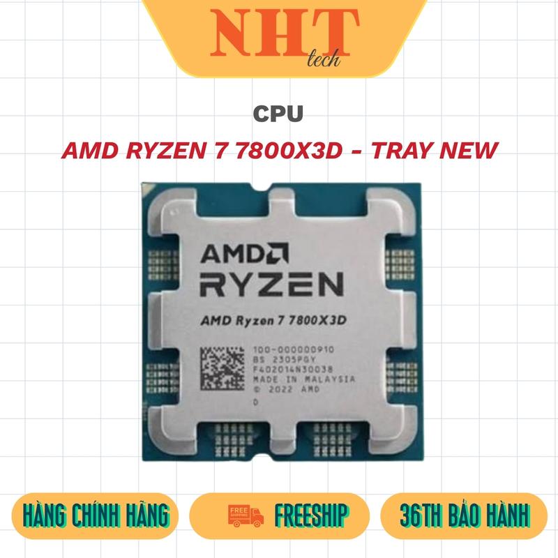 CPU AMD Ryzen 7 7800X3D tray - Hàng c