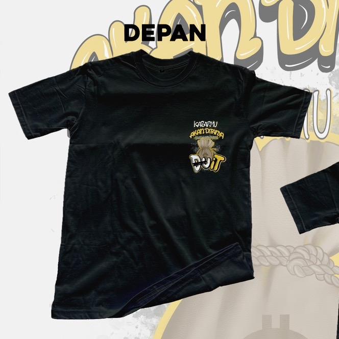 Kaos kata kata kabarmu akan ditanya saat kamu punya duit Katun comebd 24 5