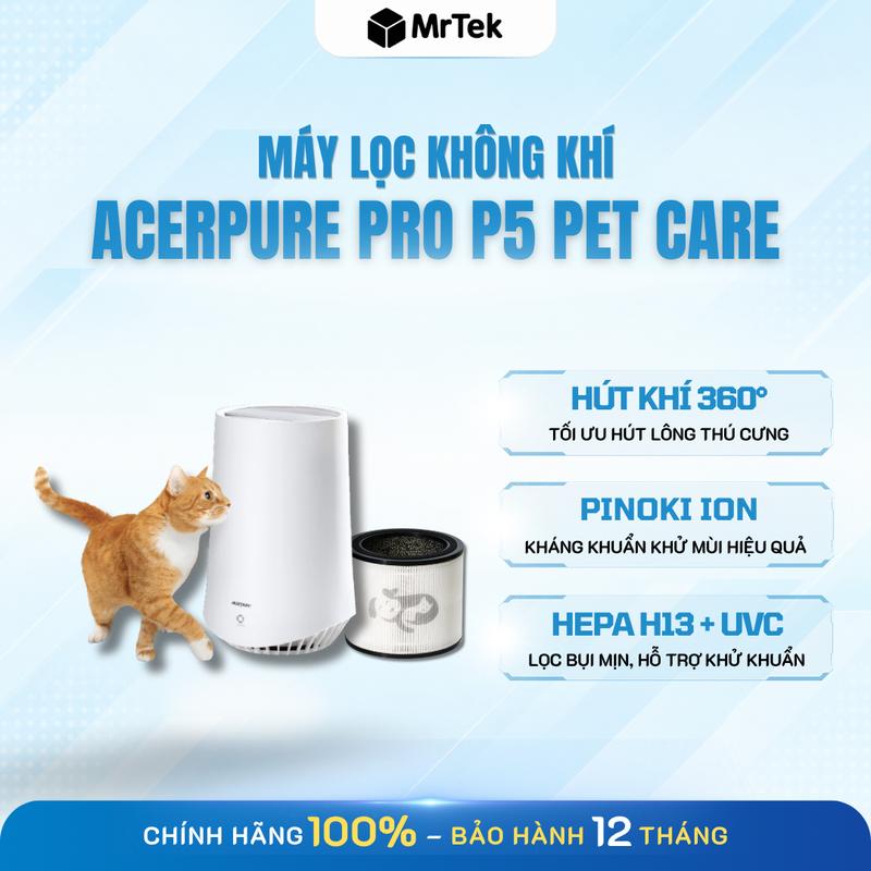 Máy lọc không khí Acerpure PRO P5 AP535-30W Pet Care HEPA 13 UVC PINOKI Ion Điều Khiển App 33m²