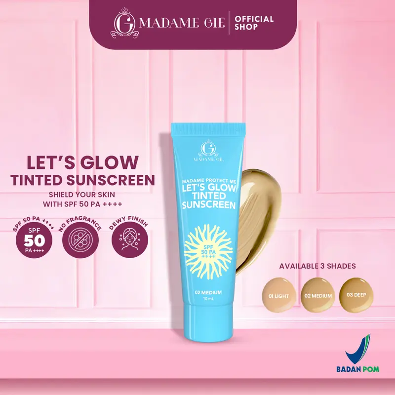 Madame Gie Protect Me Lets Glow Tinted Sunscreen SPF 50 PA ++++ - No Fragrance Perawatan Wajah Semua Jenis Kulit Facial Hitam 0