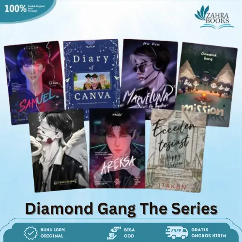 NOVEL DIAMOND GANG THE SERIES SAMUEL,AREKSA,MARVELUNA,ECCEDENTESIAST,DIARY OF CANVA By Ita Krn