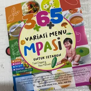 Buku 365++ Variasi Menu MPASI Untuk Setaun Makanan Recipes - Anak Hebat Indonesia