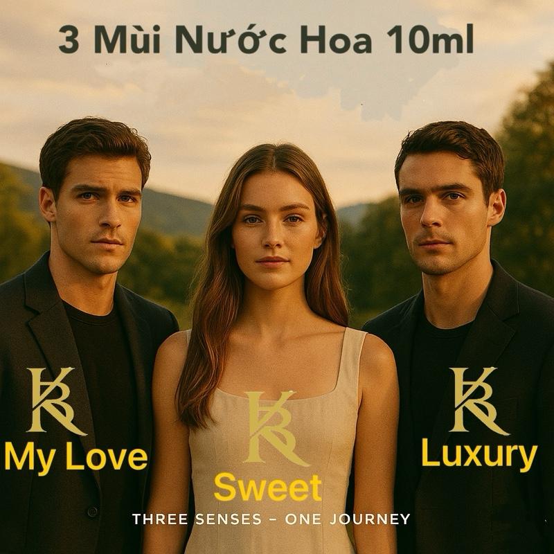 3 Mùi Nước Hoa KB 10ml - My Love - Sweet - Luxury . eau de parfum - mùi hương tinh tế,sang trọng.ngọt ngào.quyến rũ.mạnh mẽ