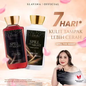 SLAVINA Bundle 2IN1 Spill The Night (Body Lotion + Shower Gel) by Nagita Slavina – Handbody Whitening Tone Up, Sabun Mandi Wangi Parfum Mewah, Bright Soap, Body Care Pencerah Badan