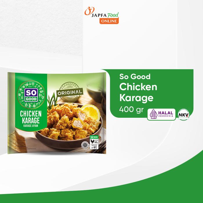 Gambar So Good Chicken Karage / Karage Ayam 400gr dari Japfa Food Online Kota Administrasi Jakarta Timur Tokopedia
