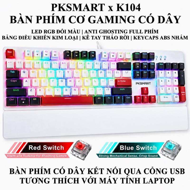 PKSMART BLACK S K104 - Bàn Phím Cơ Gaming Có Dây - LED RGB 15 Hiệu Ứng Và 8 Màu LED Đơn - Anti Ghosting Full Phím - Blue Switch - Kê Tay Tháo Rời - App Chỉnh Maco - Bảo Hành Lỗi Đổi Mới