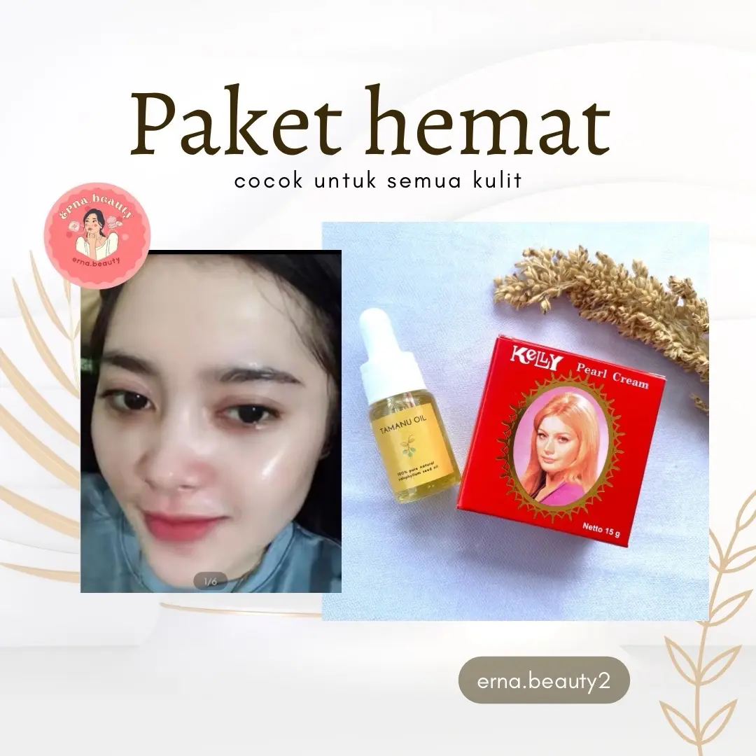 Paket hemat Kelly & Tamanu Oil Perawatan Wajah Pencerah BPOM - Hitam, Membersihkan Memudarkan Mencerahkan Muka Mengencangkan Berminyak Memutihkan Menyembuhkan Vitamin Komedo Tubuh Kering