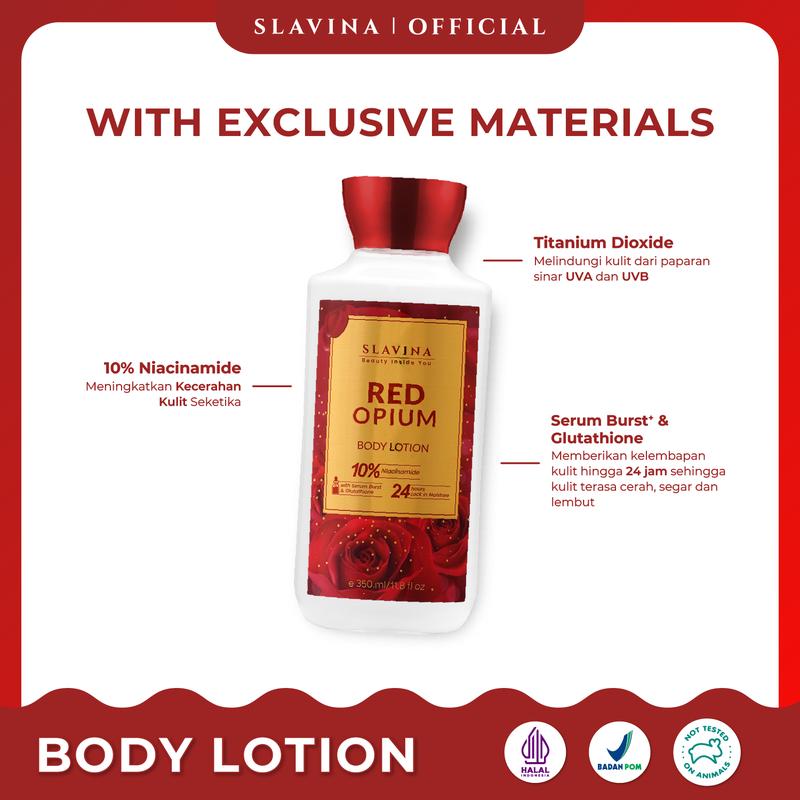 SLAVINA Body Lotion Red Opium Niacinamide with Serum Burst Glutathione Moisturizing Whitening Mencerahkan Hydrating Memutihkan Wangi Bunga Mawar 1