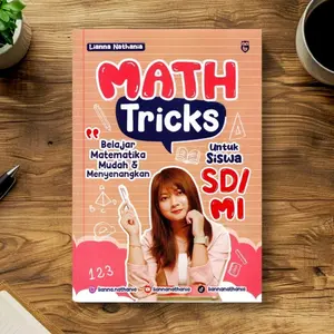 MATH TRICKS SD/MI by LIANNA NATHANIA (belajar Matematika mudah dan menyenangkan)
