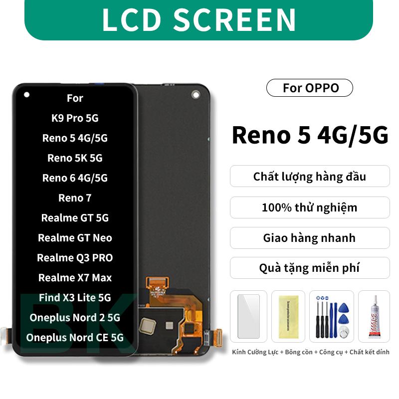 Màn hình LCD dành cho Oppo Reno 5 4G Reno 5 5G Reno 5K 5G Reno 6 4G Reno 6 5G Reno 7 4G K9 Pro 5G Find X3 Lite 5G Realme GT 5G GT Neo Q3 Pro X7 Max
