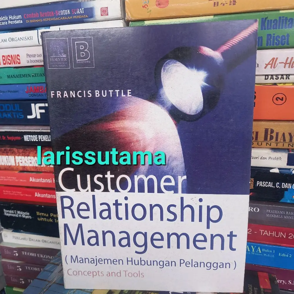 buku customer relationship management (manajemen hubungan pelanggan) oleh Francis Buttle