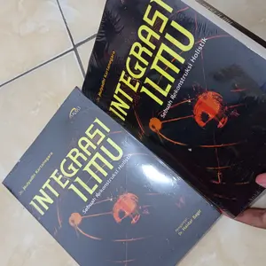 Integrasi Ilmu Sebuah Rekonstruksi Holistik - Mulyadhi Kartanegara - NR
