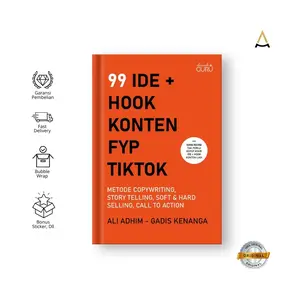 Ali Adhim I Buku 99 Ide + Hook Konten FYP Tiktok (Original) I Ali Adhim | Gadis Kenanga