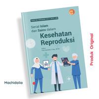 Gambar Deepublish Buku Serial Islam dan Sains dalam Kesehatan Reproduksi - Hastin Ika Indriyastuti  Edukasi Putih dari MACHIDOLIA Kab. Sleman 1 Tokopedia
