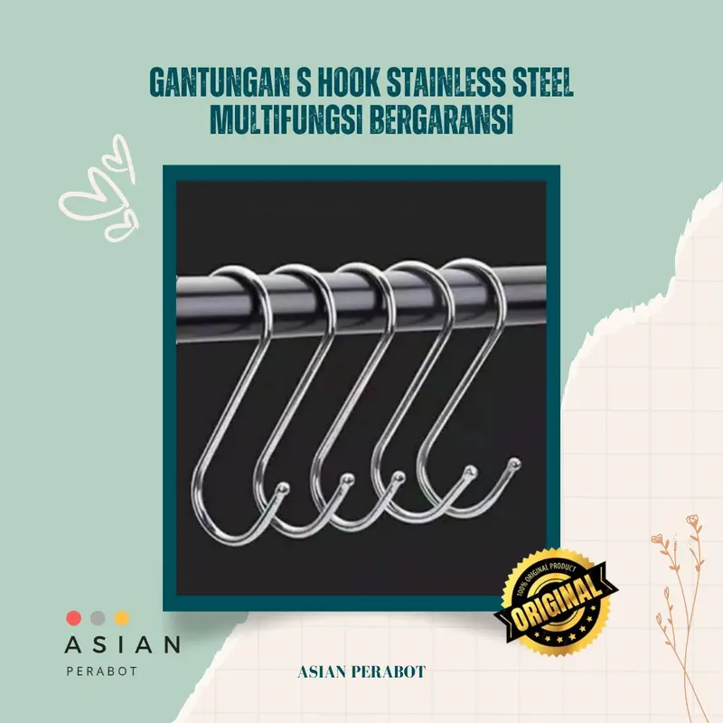 ASIAN PERABOT ORIGINAL Cantolan Besi Pengait Bentuk S Serbaguna / Gantungan S Hook Stainless Steel / Kait Hook Multifungsi Barang Baju Stainless Bentuk S Hanger GANTUNGAN S Serbaguna Stainless Steel - Hook Letter S Bahan stainless steel 6