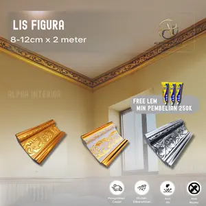 ALPHA - Lis Pigura 8-12cm x 2Meter / List Figura Plafon Frame Bingkai Dinding Dekorasi Rumah Elegan Anti Rayap