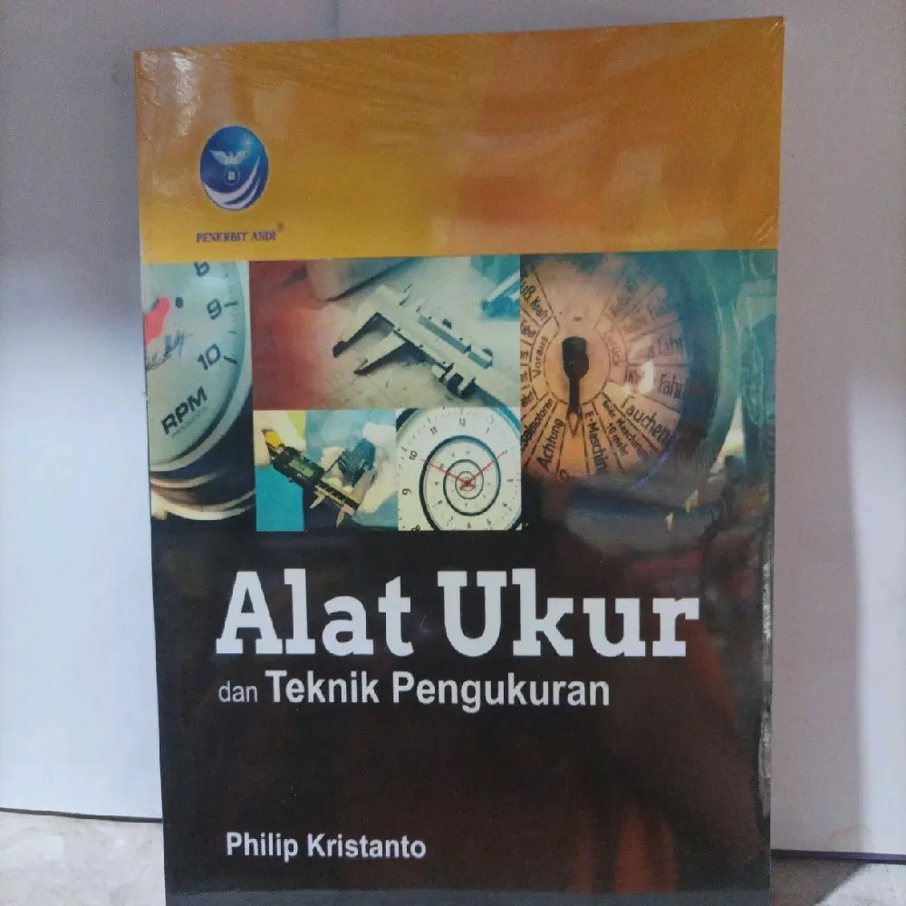 Buku Alat Ukur dan Teknik Pengukuran Kwalitas Baik Kertas Putih Philip Kristanto