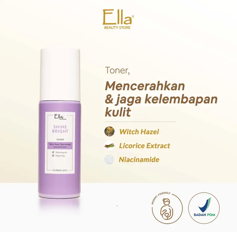 Ella Skincare Toner Whitening Shine Bright with Licorice, Niacinamide, Vit E - Kulit Lebih Cerah, Segar, dan Lembab 0