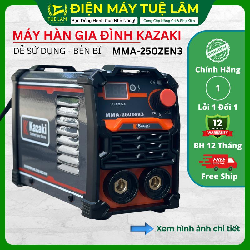 Máy Hàn Gia Đình KAZAKI MMA-250Zen3 Chuyên Que Hàn 2.5MM, Sử Dụng Gia Đình, Anh Em Làm Quảng Cáo, Bảo Hành 12 Tháng