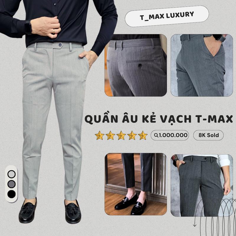 Quần âu nam T-max Cao Cấp Kẻ Vạch Ôm Slimfit Ống Côn Đen/Xám/Ghi Sáng - Chất vải co giãn Menswear Pants