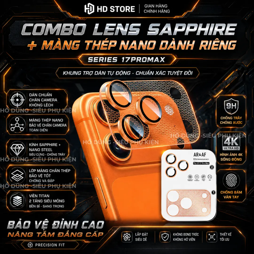 [COMBO HOT] Lens Camera Sapphire + Màng Thép Nano Cao Cấp Cho 17Pro / 17 ProMax – Chống Xước, Chống Vỡ, Bảo Vệ Full Cụm Cam ( Đã bổ sung thêm 14pro-16prm )