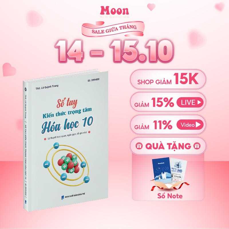 Sổ tay kiến thức trọng tâm hoá học lớp 10, moonbook