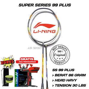 Raket Badminton Li-Ning Super Series SS 99 Plus Original