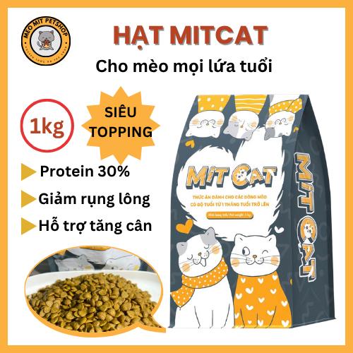 Hạt cho mèo MITCAT nhiều dầu cá hỗ trợ mèo giảm rụng lông túi 1KG SEAL cho mèo mọi lứa tuổi vị cá ngừ thơm ngon
