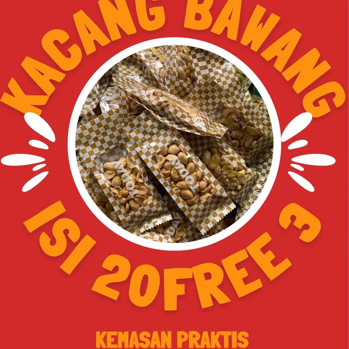 CEMILAN ENAK KACANG BAWANG PREMIUM KEMASAN PRAKTIS SACHET PAKET USAHA 20+3 Snack Food Garing Makanan Kering