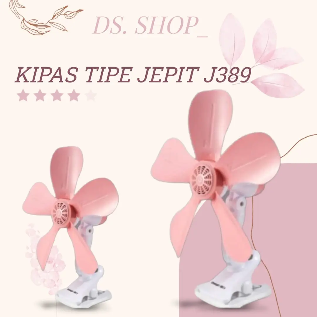KIPAS SQRS CLIP FAN DAN KIPAS GANTUNG TIPE 420, 425, 388 DAN 389 KIPAS PORTABLE MINI FAN