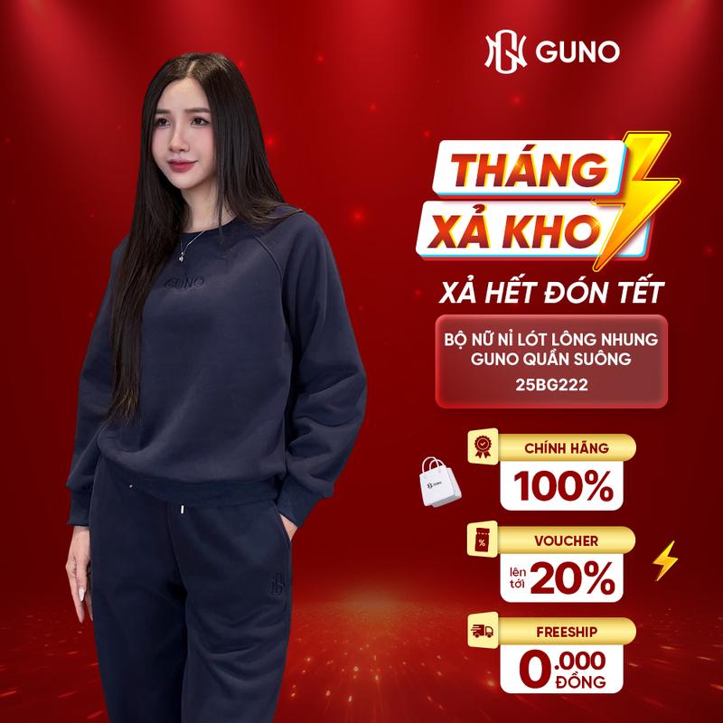 GUNO-Bộ quần áo NỮ nỉ LÓT LÔNG NHUNG GUNO quần suông SP5 |25BG222