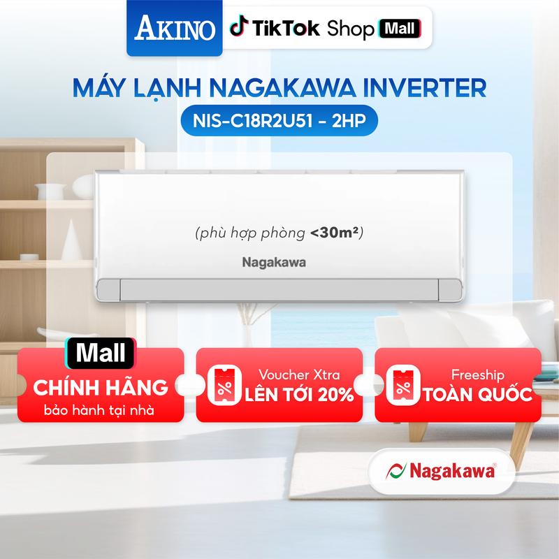 NIS-C18R2U51 I Máy Lạnh Nagakawa INVERTER Tiết Kiệm Điện 18.000BTU/2.0 HP/2.0 Ngựa Model 2025