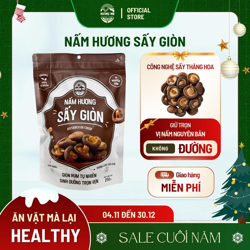 GÓI 250G Nấm Hương Sấy Thăng Hoa - Ăn Liền Thơm Ngon Ăn Vặt Dinh Dưỡng Snack Food - Hường Núi Food