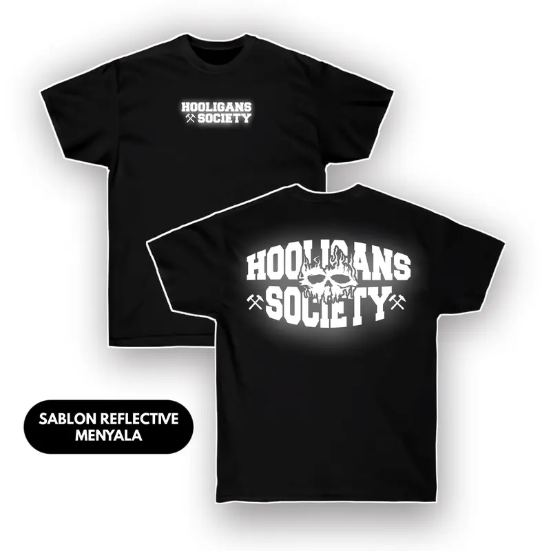 Kaos HOOLIGANS SOCIETY Vol. 2 sablon reflective nyala Keren Katun Hitam 0