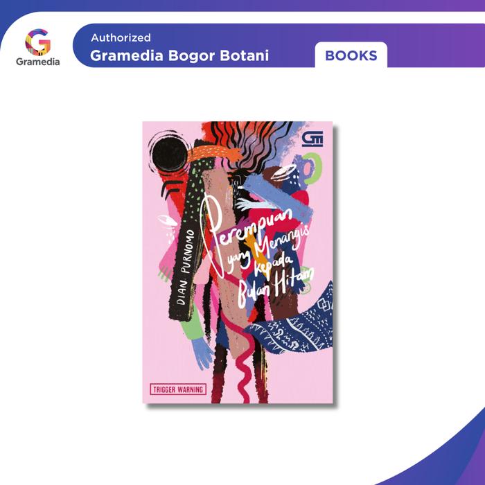 Gambar Gramedia Bogor - Novel Perempuan Yang Menangis Kepada Bulan Hitam Oleh Dian Purwono Buku Literasi Indonesia dari Gramedia Bogor Kota Bogor Tokopedia