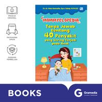 Gambar Mommyclopedia: Tanya Jawab tentang 40 Penyakit yang Sering Terjadi pada Anak (dr. Meta Herdiana Hanindita, Sp.A) dari Gramedia Kota Administrasi Jakarta Timur 3 Tokopedia
