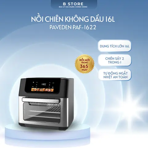 Nồi Chiên Không Dầu 16l Pavaden PAF-1622 – Dung Tích Siêu Lớn, Chiên Sấy 2in1