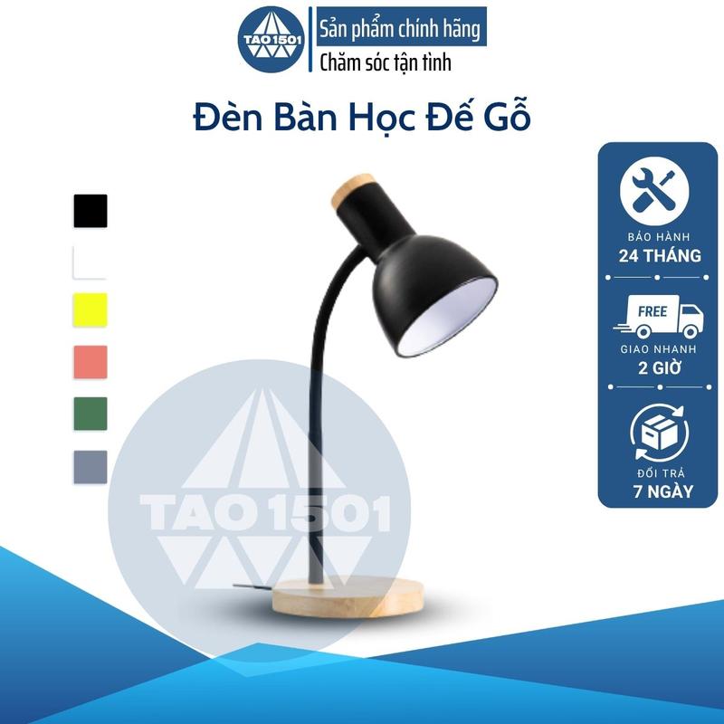 Tao1501 Đèn Bàn Học Đế Gỗ LED Bảo Vệ Mắt Chống Cận Decor Thông Minh Bảo Hành 24 Tháng Giao Hàng Nhanh 2 Giờ Đổi Trả 7 Ngày