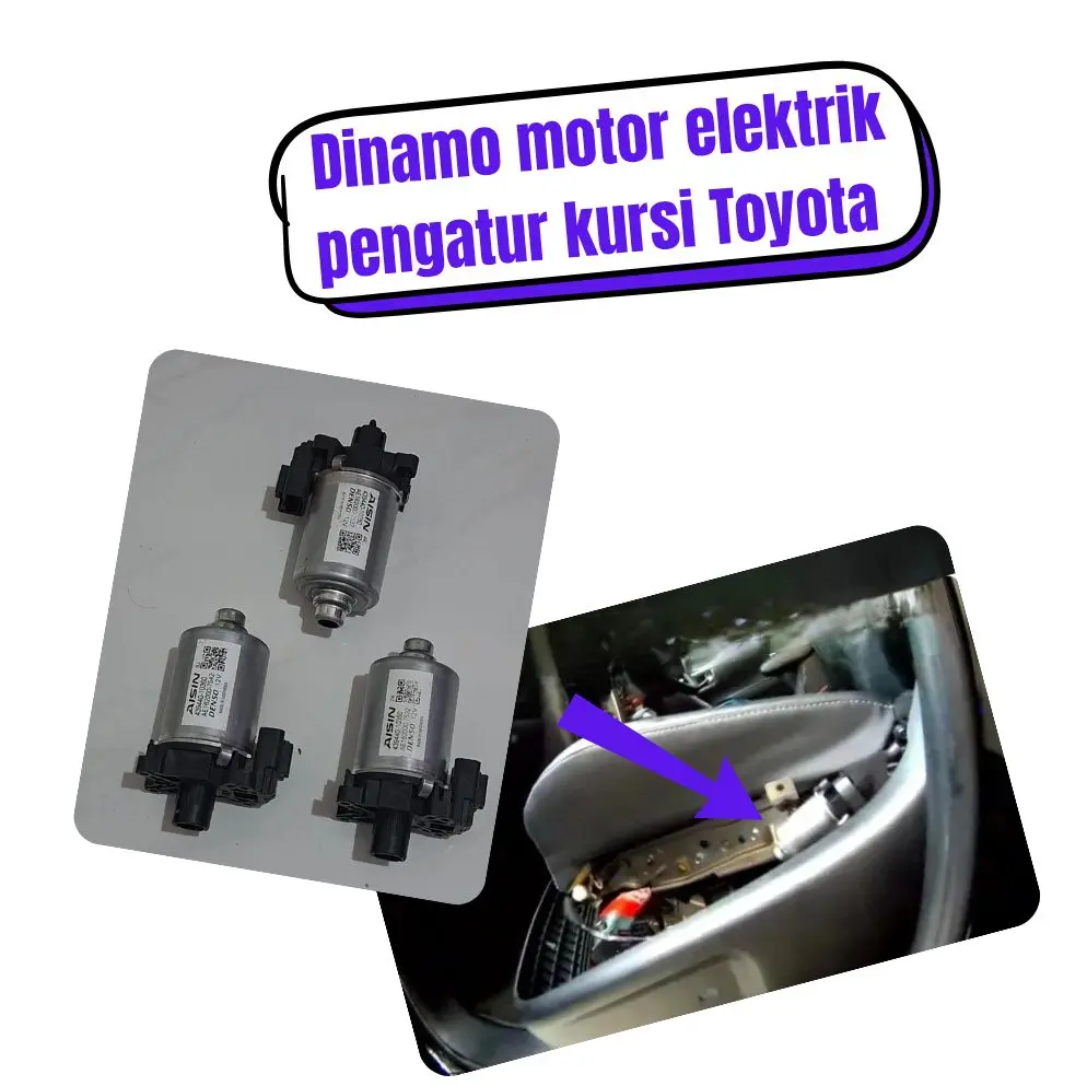Dinamo Motor Power Seat Elektrik untuk Mobil Toyota Lexus Alphard Vellfire Land Cruiser Camry Fortuner VRZ Mudah Dipasang dan Digunakan - Solusi Efektif untuk Part Rusak