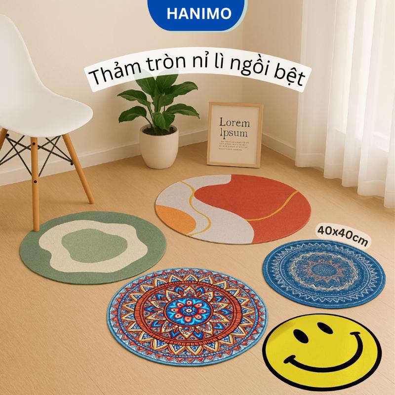 Thảm tròn ngồi bệt tiện lợi chất liệu nỉ lì bali 40x40cm êm mềm trang trí phòng khách phòng ngủ - HANIMO
