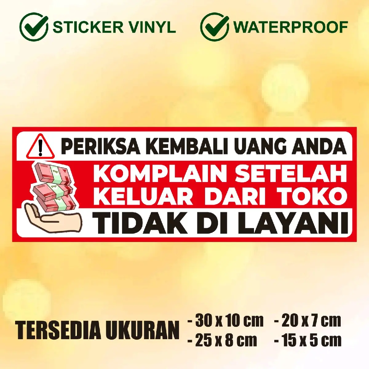 Stiker warung periksa kembali uang kembalian anda