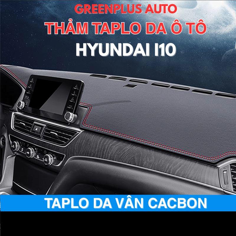 Thảm Taplo Ô Tô Hyundai i10 Da Vân Cacbon, Nhung Lông Cừu 0