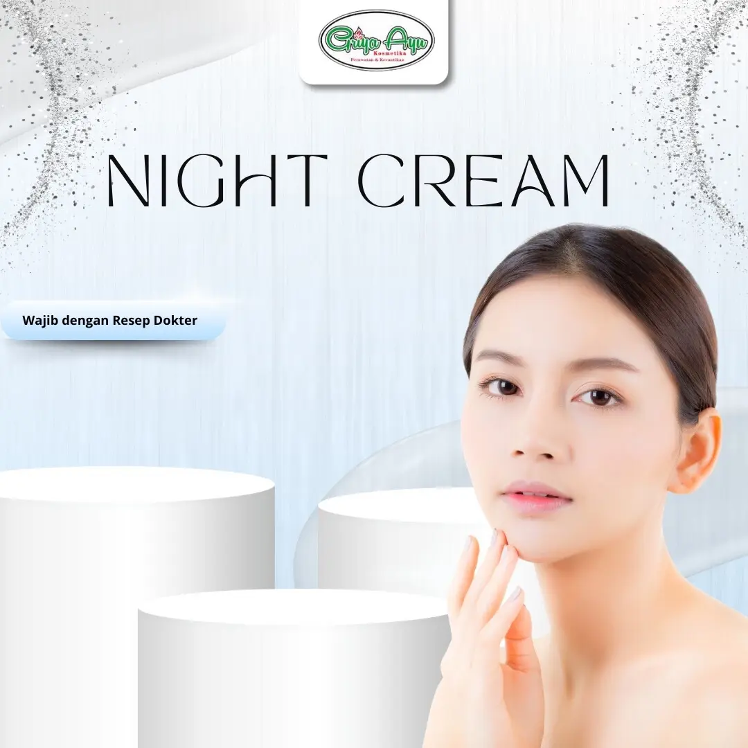 Night cream griya ayu glowing