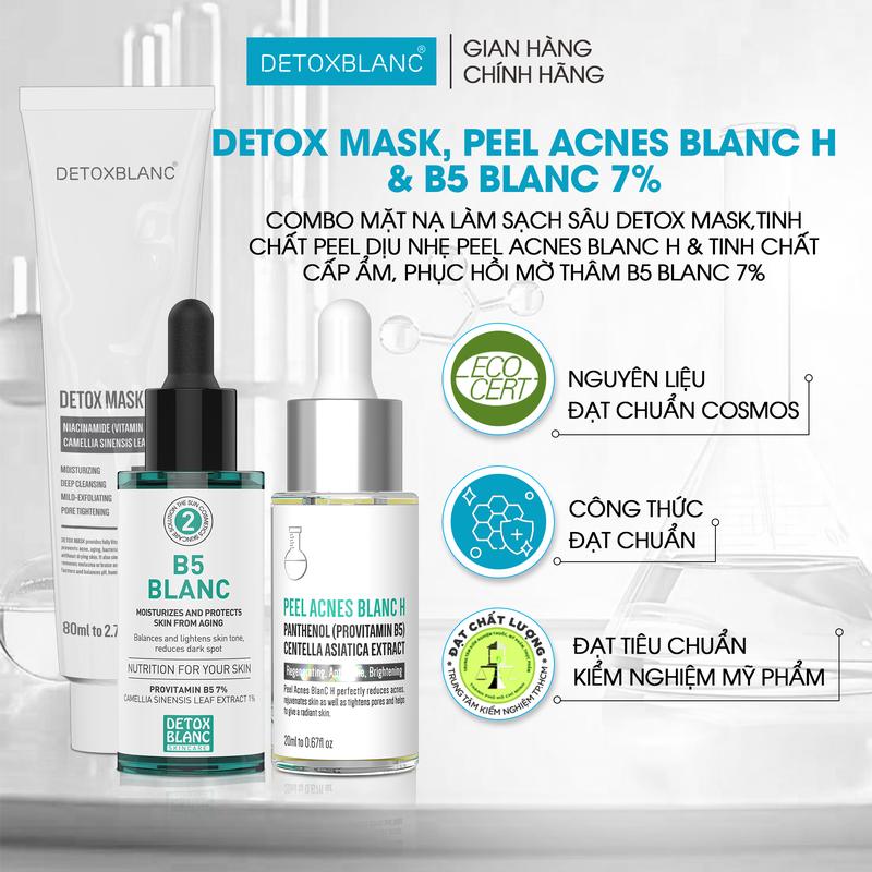 [ Combo Da Hỗn Hợp ] Combo trị mụn ẩn, mụn đầu đen , mụn viêm , lcl lớn: Mask Thải Độc + Serum Peel Acnes Blanc H + Serum B5 Blanc DetoxBlanc