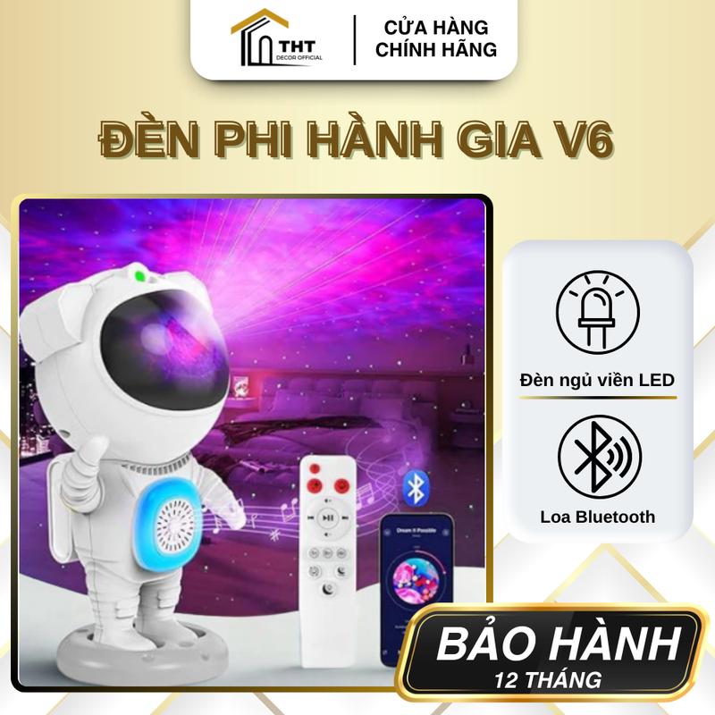 Đèn Phi Hành Gia V6 THT DECOR Mẫu Mới Nhất 2025 Chiếu Tinh Vân Chiếu Sao Có Loa Bluetooth Đèn Decor